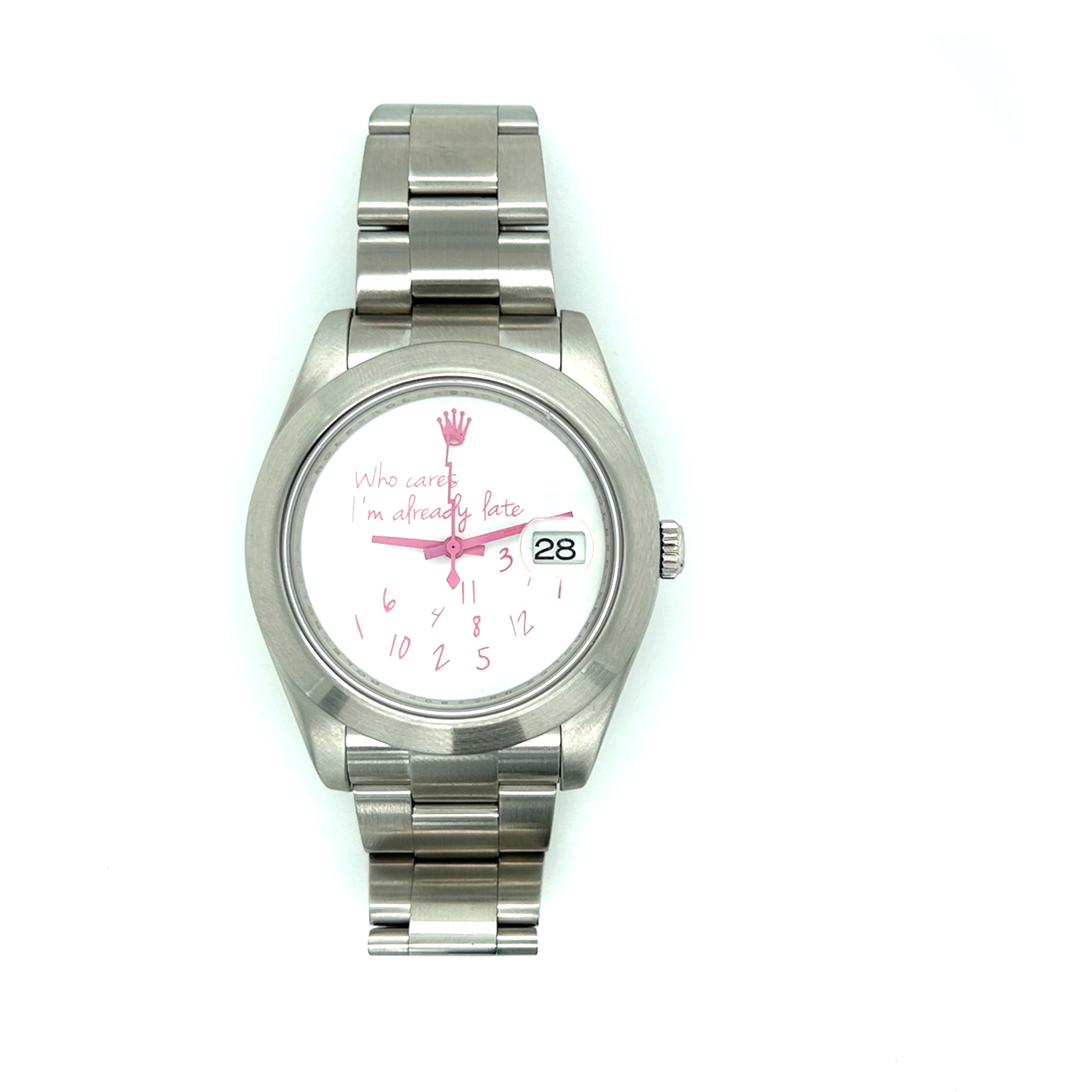 Exclusive 41mm Rolex Datejust "Who cares I'm already late" custom dial pink font